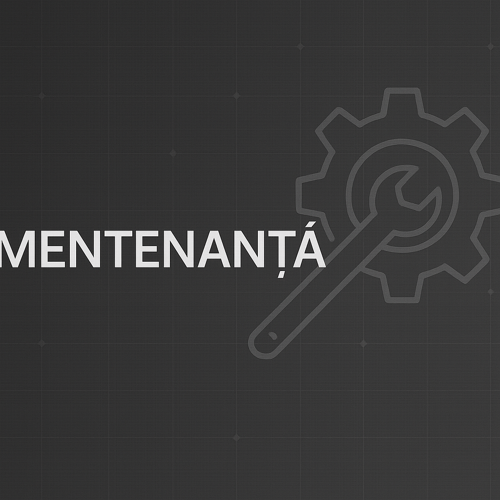 Mentenanță și suport tehnic – update-uri, backup, bugfix-uri, optimizare